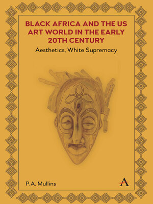 cover image of Black Africa and the US Art World in the Early 20th Century
